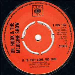 Dr. Hook & The Medicine Show - If I'd Only Come And Gone download free Dr. Hook & The Medicine Show - If I'd Only Come And Gone download mp3 flac
