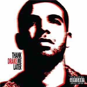 Drake - Thank Me Later download free
