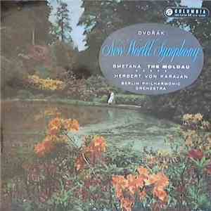 Dvořák / Smetana, Herbert Von Karajan, Berlin Philharmonic Orchestra - 'New World' Symphony / The Moldau download mp3 flac