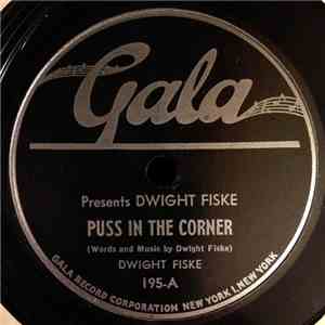 Dwight Fiske - Gala Presents Dwight Fiske download mp3 flac