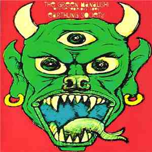 Earthling Society - The Green Manalishi (With The Two-Prong Crown) download free Earthling Society - The Green Manalishi (With The Two-Prong Crown) download mp3 flac
