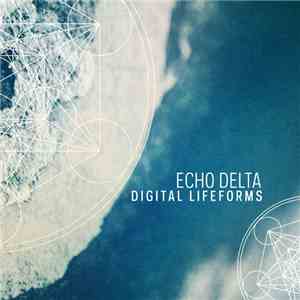 Echo Delta - Digital Lifeforms download free