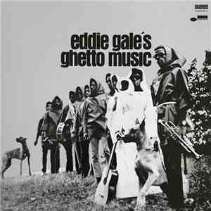 Eddie Gale - Eddie Gale's Ghetto Music download free