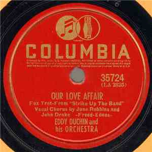Eddy Duchin And His Orchestra - Our Love Affair / The Same Old Story download mp3 flac