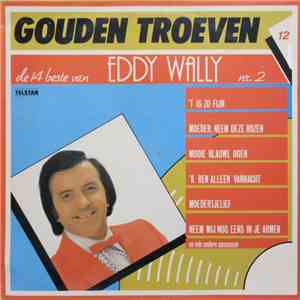 Eddy Wally - De 14 Beste Van Eddy Wally Nr. 2 download free Eddy Wally - De 14 Beste Van Eddy Wally Nr. 2 download mp3 flac