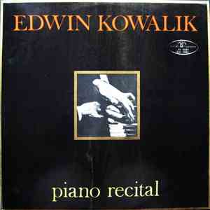 Edwin Kowalik - Piano Recital download free