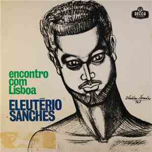 Eleutério Sanches - Encontro Com Lisboa download free