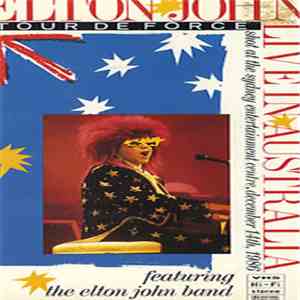 Elton John - Live In Australia (Featuring The Elton John Band) download free Elton John - Live In Australia (Featuring The Elton John Band) download mp3 flac