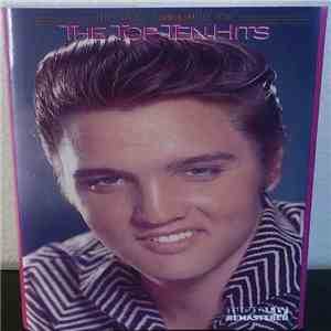 Elvis Presley - The Top Ten Hits download mp3 flac