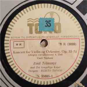 Emil Telmányi With Det kongelige Kapel Conductor Egisto Tango - Koncert for Violin og Orchester Op. 33 download free Emil Telmányi With Det kongelige Kapel Conductor Egisto Tango - Koncert for Violin og Orchester Op. 33 download mp3 flac