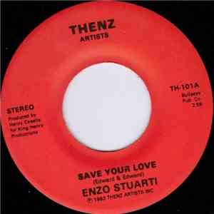 Enzo Stuarti - Save Your Love / The Singer's Prayer download free Enzo Stuarti - Save Your Love / The Singer's Prayer download mp3 flac