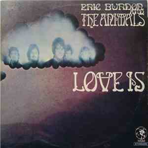 Eric Burdon & The Animals - Love Is download mp3 flac