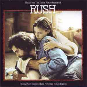 Eric Clapton - Music From The Motion Picture Soundtrack - Rush download mp3 flac