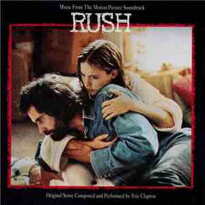 Eric Clapton - Music From The Motion Picture Soundtrack Rush download mp3 flac