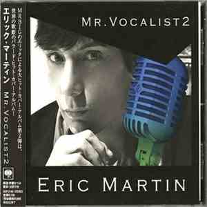 Eric Martin  - Mr. Vocalist 2 download mp3 flac