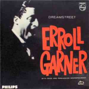 Erroll Garner - Dreamstreet download free