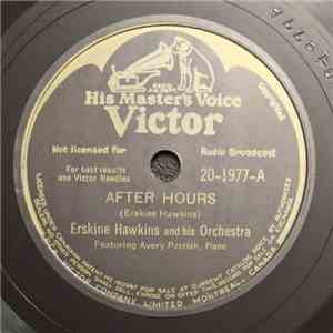 Erskine Hawkins And His Orchestra - After Hours / It's Full Or It Ain't No Good download mp3 flac
