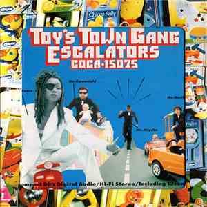 Escalators - Toy’s Town Gang download free Escalators - Toy’s Town Gang download mp3 flac