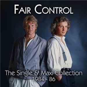 Fair Control - The Single & Maxi Collection 84 - 86 download mp3 flac