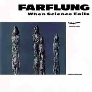 Farflung - When Science Fails download free