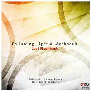 Following Light & Methodub - Last Flashback download free Following Light & Methodub - Last Flashback download mp3 flac