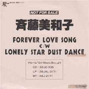斉藤美和子 - Forever Love Song / Lonely Star Dust Dance download mp3 flac