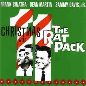 Frank Sinatra, Dean Martin, Sammy Davis Jr. - Christmas With The Rat Pack download free