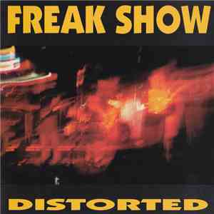 Freak Show  - Distorted download free