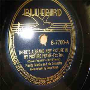 Freddy Martin And His Orchestra - There's A Brand New Picture In My Picture Frame / So Help Me download mp3 flac