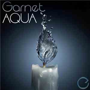 Garnet - Aqua download free Garnet - Aqua download mp3 flac