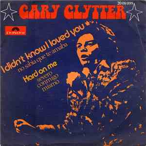 Gary Glytter - I Didn't Know I Loved You = No Sabía Que Te Amaba download free Gary Glytter - I Didn't Know I Loved You = No Sabía Que Te Amaba download mp3 flac