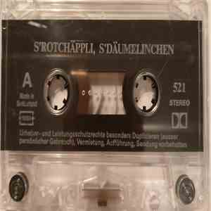 Gebrüder Grimm - S'Rotchäppli / Däumelinchen download free Gebrüder Grimm - S'Rotchäppli / Däumelinchen download mp3 flac