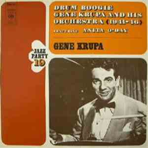 Gene Krupa And His Orchestra (1941-46) Featuring Anita O'Day - Drum Boogie download free Gene Krupa And His Orchestra (1941-46) Featuring Anita O'Day - Drum Boogie download mp3 flac