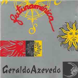 Geraldo Azevedo - Futuramérica download mp3 flac