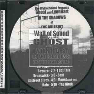 Ghost  And Lyonhart  - In The Shadows Of The Bullshit download mp3 flac