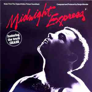 Giorgio Moroder - Midnight Express (Music From The Original Motion Picture Soundtrack) download free Giorgio Moroder - Midnight Express (Music From The Original Motion Picture Soundtrack) download mp3 flac