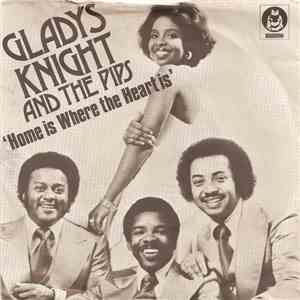 Gladys Knight & The Pips - Home Is Where The Heart Is download mp3 flac