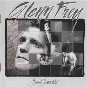 Glenn Frey - Soul Searchin' download mp3 flac
