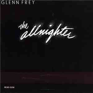 Glenn Frey - The Allnighter download mp3 flac