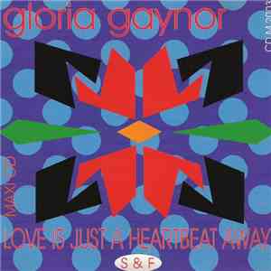 Gloria Gaynor - Love Is Just A Heartbeat Away download mp3 flac