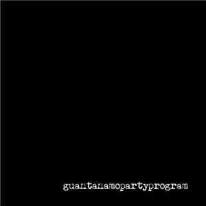 Guantanamo Party Program - I download free