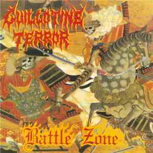 Guillotine Terror - Battle Zone download mp3 flac