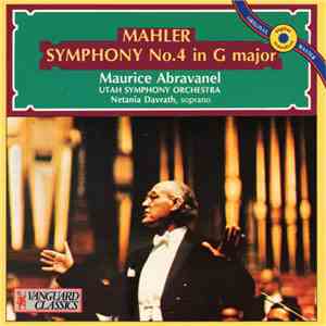 Gustav Mahler, Maurice de Abravanel, Utah Symphony Orchestra, Netania Davrath - Symphony No. 4 In G Major download mp3 flac
