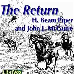 H. Beam Piper And John J. McGuire - The Return download mp3 flac