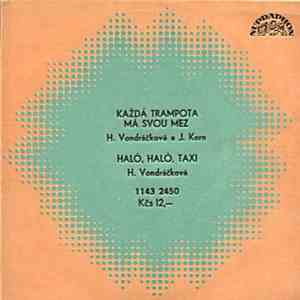 H. Vondráčková a J. Korn - Každá Trampota Má Svou Mez / Haló, Haló, Taxi download mp3 flac