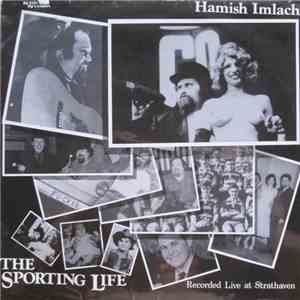 Hamish Imlach - The Sporting Life download free