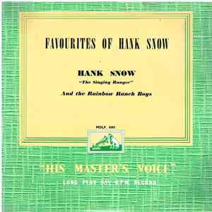 Hank Snow "The Singing Ranger" And The Rainbow Ranch Boys - Favourites Of Hank Snow download free Hank Snow "The Singing Ranger" And The Rainbow Ranch Boys - Favourites Of Hank Snow download mp3 flac