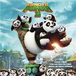 Hans Zimmer - Kung Fu Panda 3 (Original Motion Picture Soundtrack) download mp3 flac