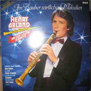 Henry Arland - ...Und Seine Goldene Klarinette - Im Zauber Zärtlicher Melodien download free Henry Arland - ...Und Seine Goldene Klarinette - Im Zauber Zärtlicher Melodien download mp3 flac