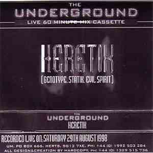 Heretik  - The Underground Live 60 Minute LIVE PA Cassette download mp3 flac